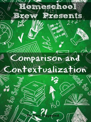 cover image of Comparison and Contextualization (Seventh Grade Social Science Lesson, Activities, Discussion Questions and Quizzes)